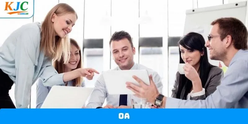 OA - Tìm Kiếm Cơ Hội Làm Việc Đặc Sắc Nhất Tại KJC