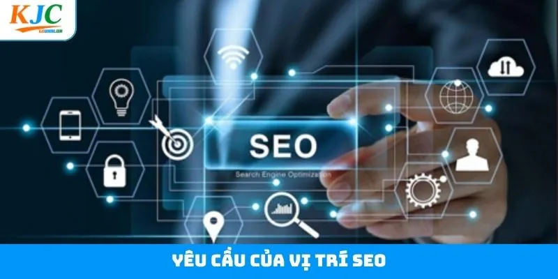 Vị trí ứng tuyển có yêu cầu đơn giản Vị trí ứng tuyển có yêu cầu đơn giản